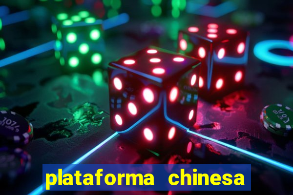 plataforma chinesa de slots